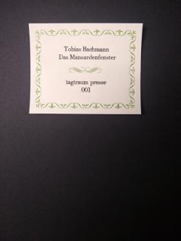 Das Mansardenfenster von Tobias Bachmann - Numbered Edition
