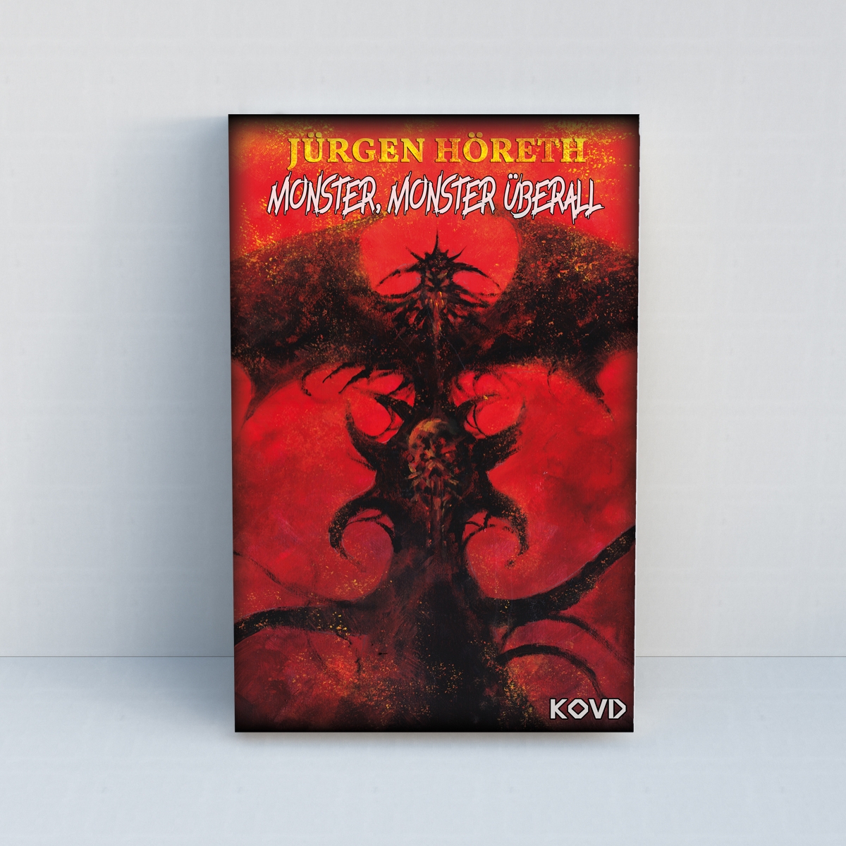 Monster, Monster überall von Jürgen Höreth - Standard Edition